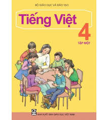 Bìa sách Tiếng Việt 4 Tập 1